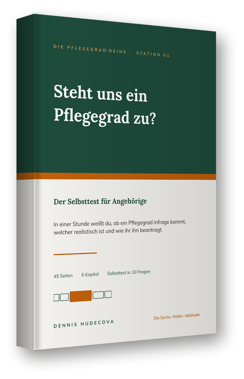 Steht uns ein Pflegegrad zu? Digitales PDF, 45 Seiten